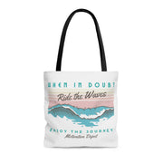 When in Doubt, Ride the Waves Retro Design Tote