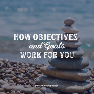 Happy Goals: How Objectives and Goals Unlock the Door to Joyful Living!