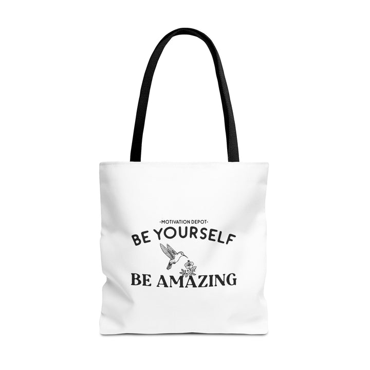 Be Yourself Be Amazing Tote