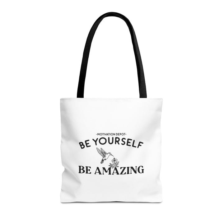 Be Yourself Be Amazing Tote