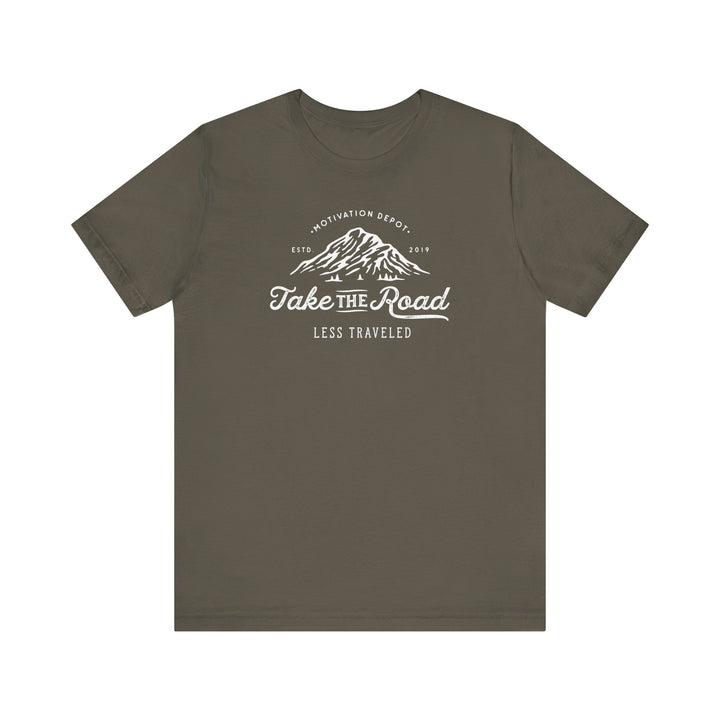 Take the Road Less Travelled T-Shirt