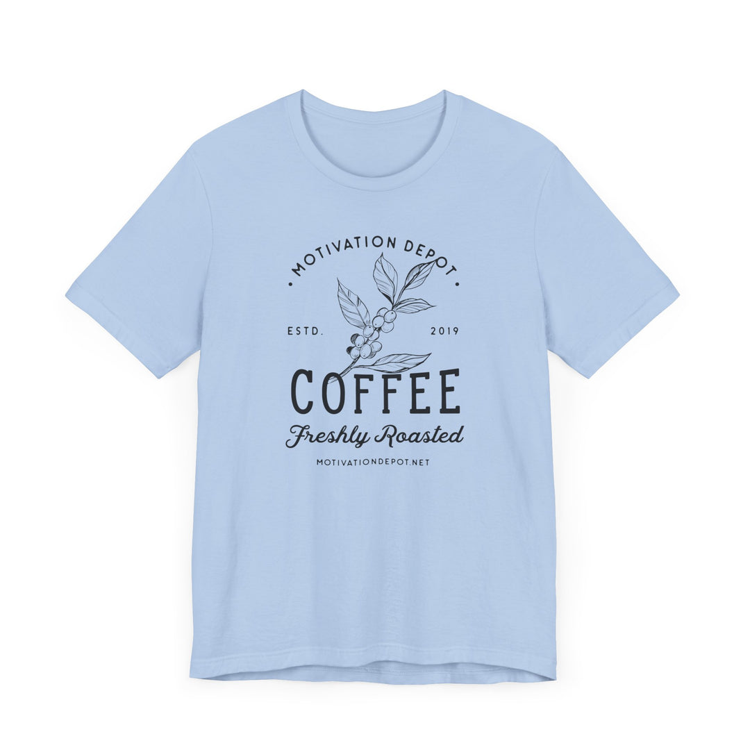 Motivation Depot Coffee Flower T-Shirt