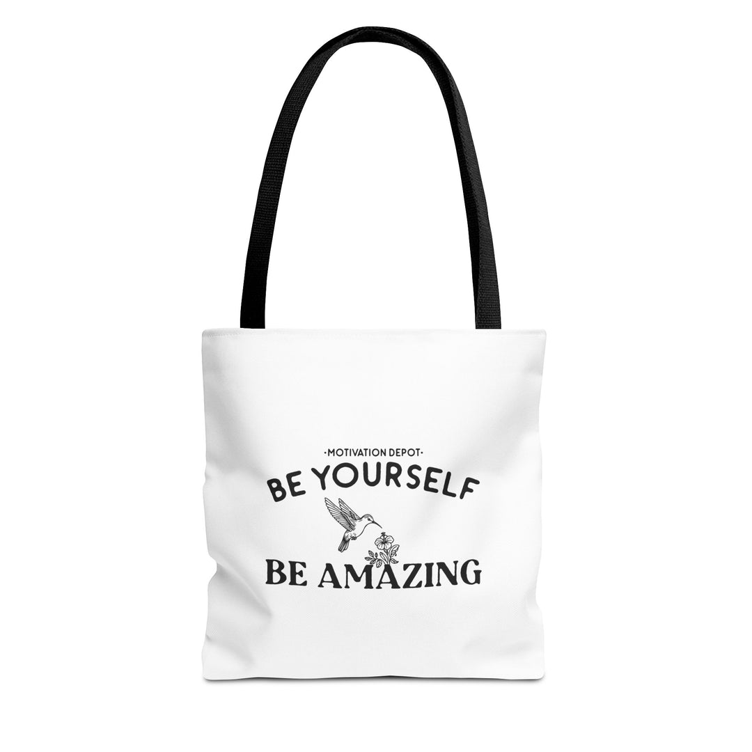 Be Yourself Be Amazing Tote