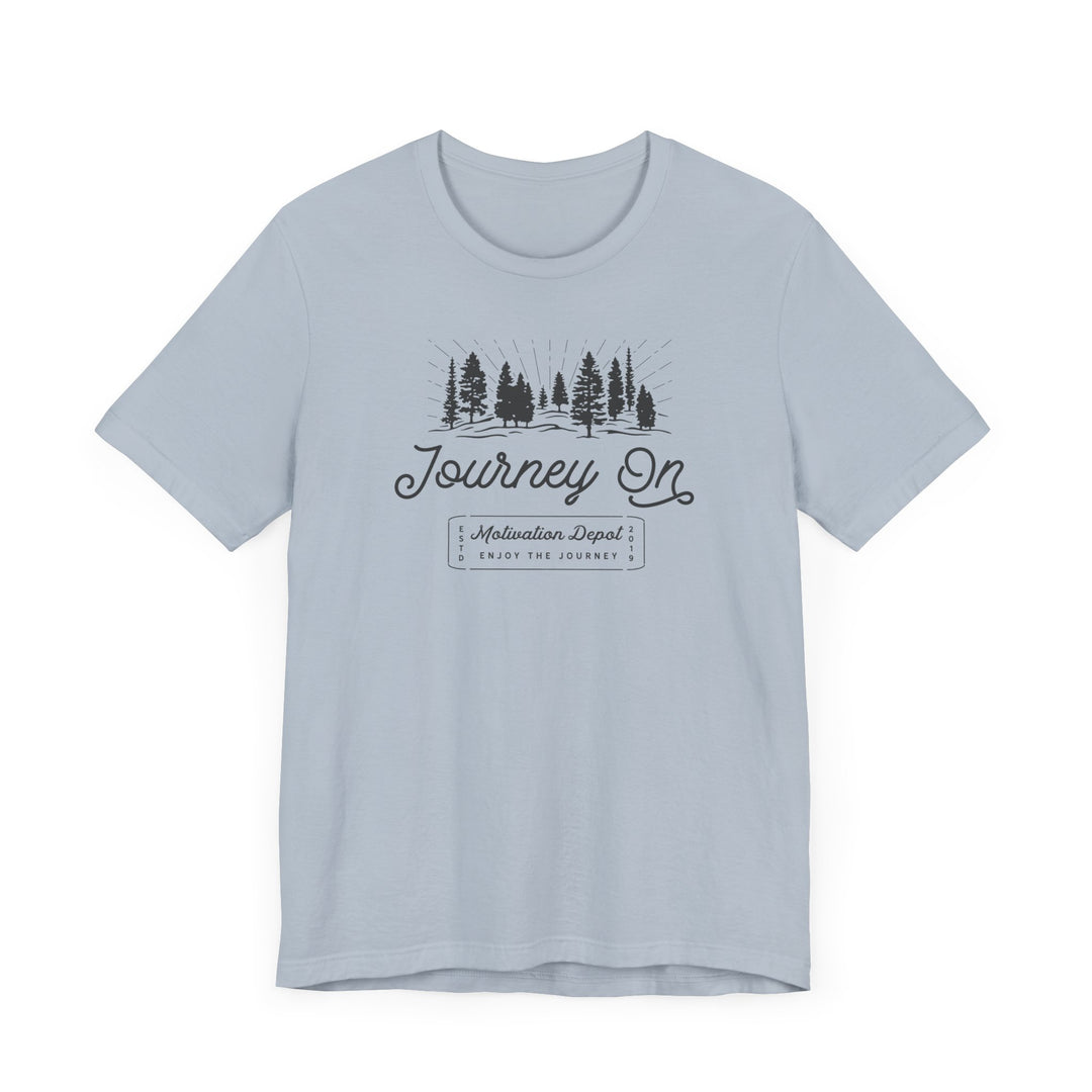 Journey On T-Shirt