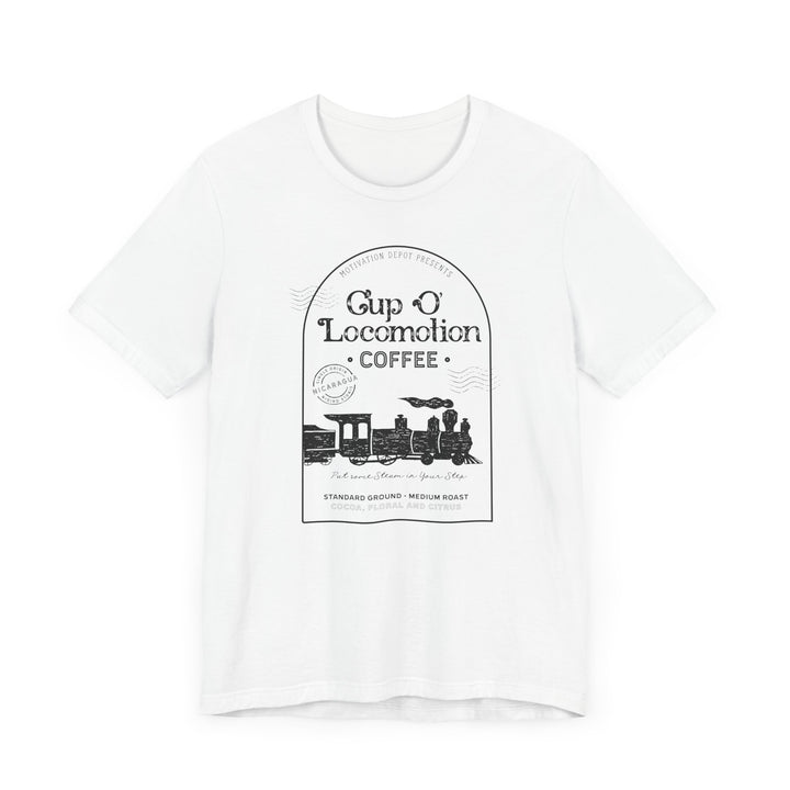 Cup o Locomotion T-Shirt