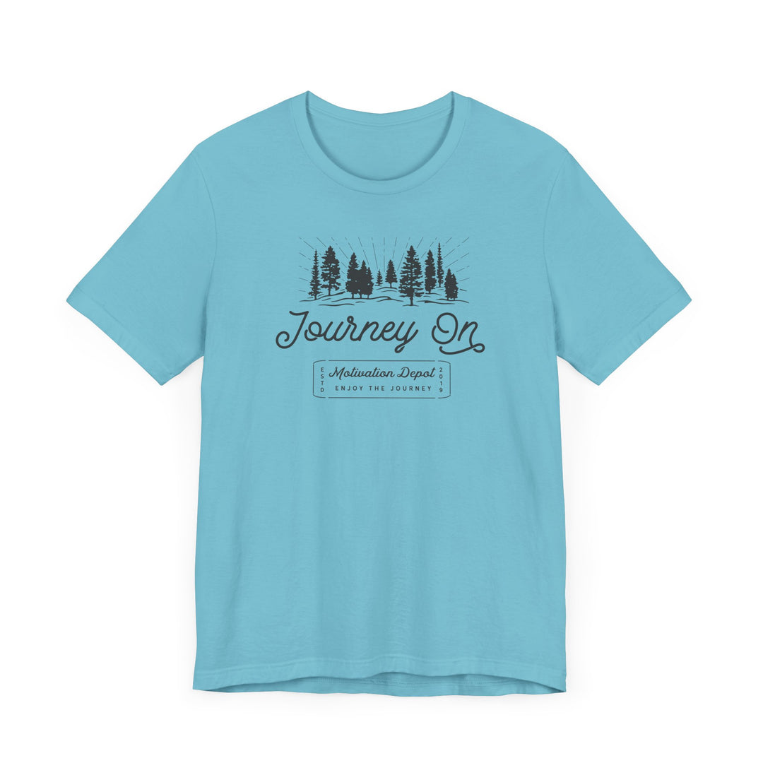 Journey On T-Shirt