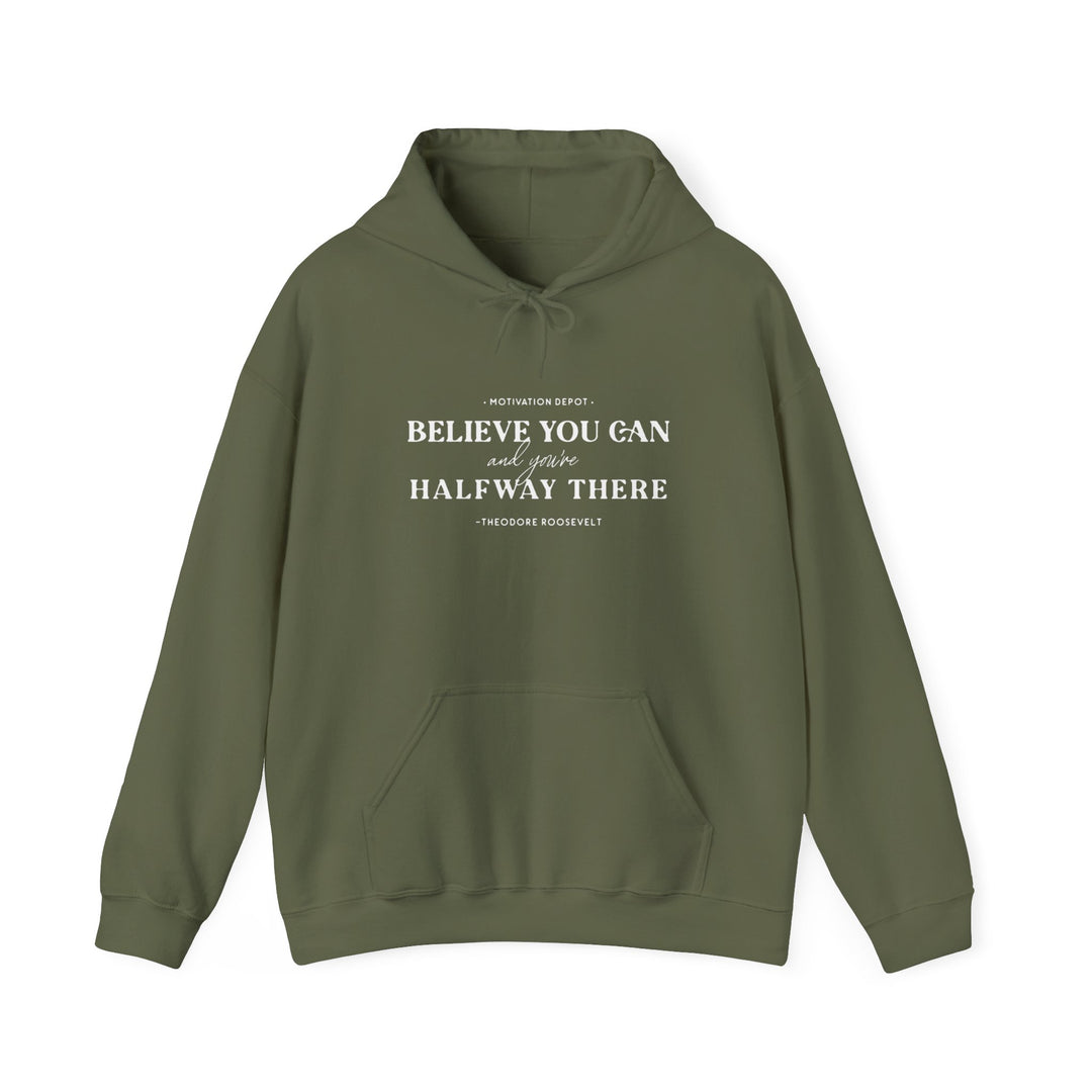 Believe You Can Hoodie