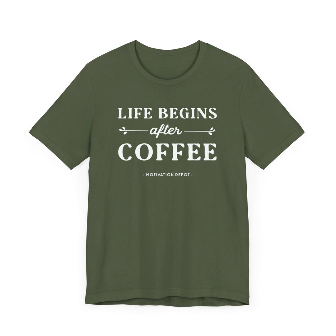 Life Begins After Coffee T-Shirt