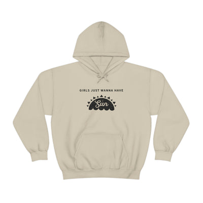 Girls Just Wanna Have Sun Hoodie 🌞