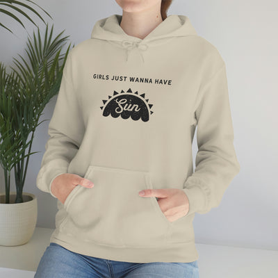 Girls Just Wanna Have Sun Hoodie 🌞