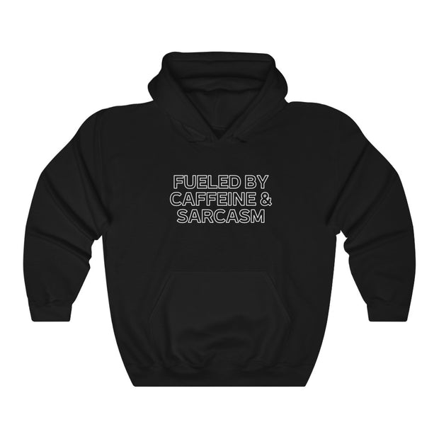 Fueled by Caffeine and Sarcasm Hoodie