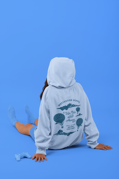 Rise up and Seize the day! Up, up, and away! Hoodie