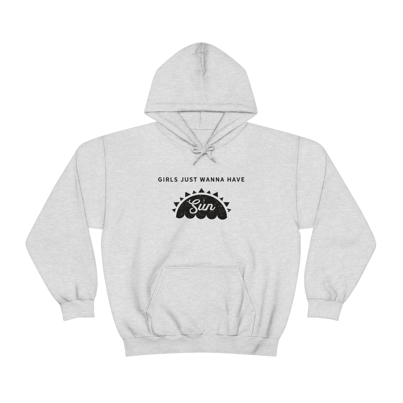 Girls Just Wanna Have Sun Hoodie 🌞