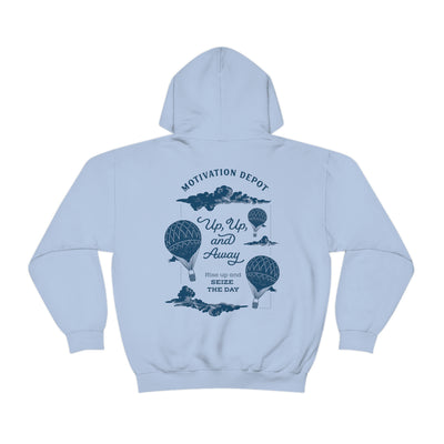 Rise up and Seize the day! Up, up, and away! Hoodie